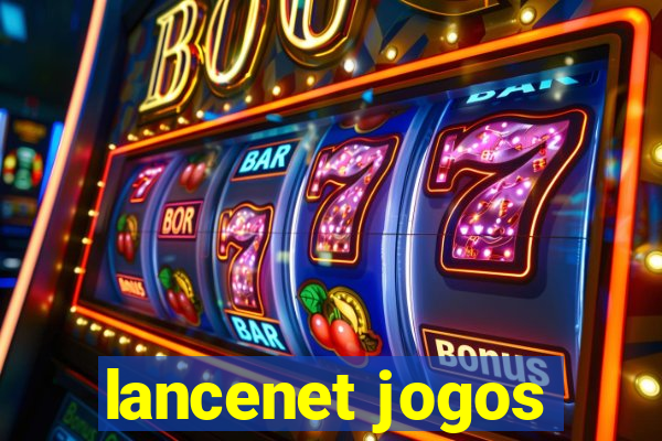 lancenet jogos